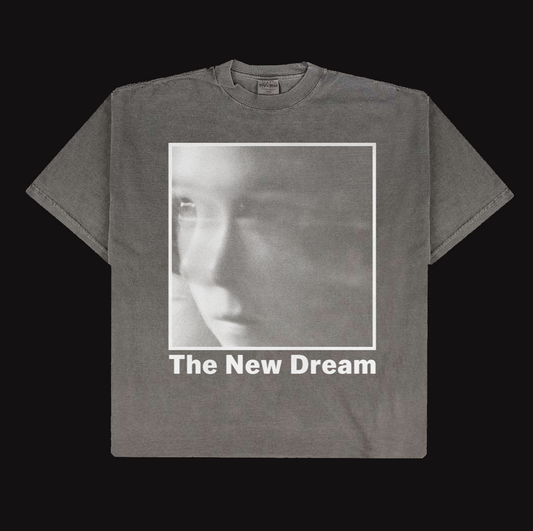 the new dream T